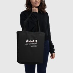 Allah Does Not Burden A Soul Eco Tote Bag