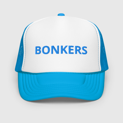 Elegant Bonkers Foam trucker hat