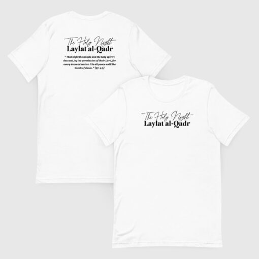 The Holy Night Laylat Al-Qadr Tshirt Unisex